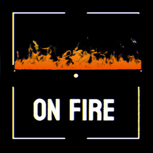 On Fire - Luck