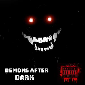 Demons After Dark (Explicit)