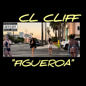 Figueroa (Explicit)