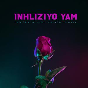 Inhliziyo Yam (feat. Kaymow & J-Mash)