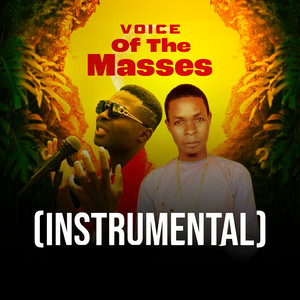 Voice of the Masses (Instrumental)