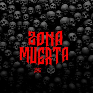 Zona Muerta (feat. Kz Dozer) [Explicit]