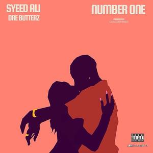 NUMBER ONE (feat. Dre Butterz) [Explicit]