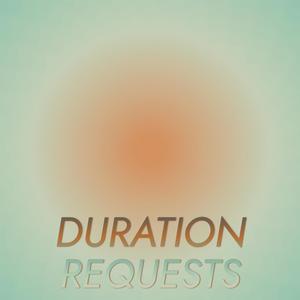 Duration Requests