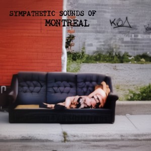 The Sympathetic Sounds Of Montreal