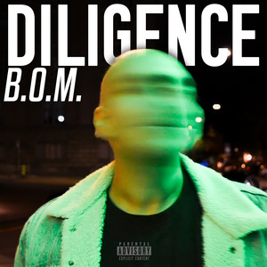 Diligence (Explicit)