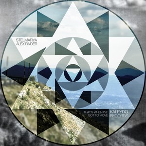 That's When I've Got To Move (Original Mix)