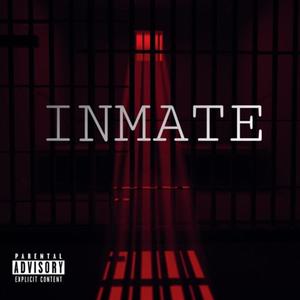 INMATE (Explicit)