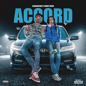 Accord (feat. Moneymyah) [Explicit]