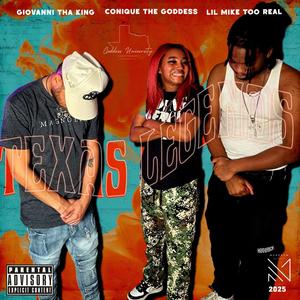 Texas Legends (feat. Giovanni Tha King & Lil Mike Too Real) [Explicit]