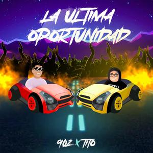 La Última Oportunidad (feat. 902Music)