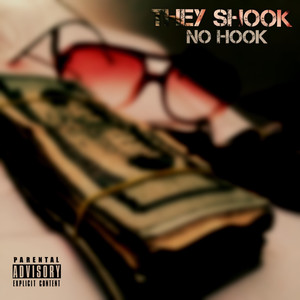 They Shook No Hook (Explicit)