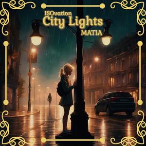 City Lights (feat. MATIA)