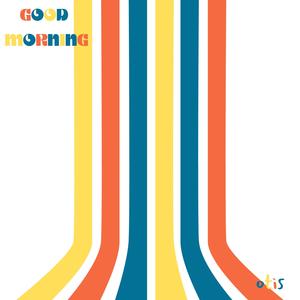 Good Morning (Explicit)