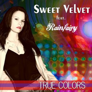 True Colors (As made famous by Cyndi Lauper)