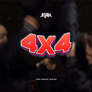 4 X 4 (Explicit)