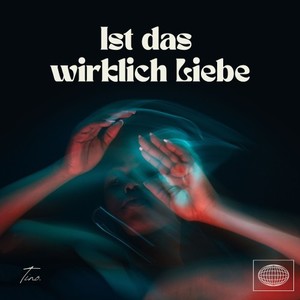 Ist das wirklich Liebe (Explicit)