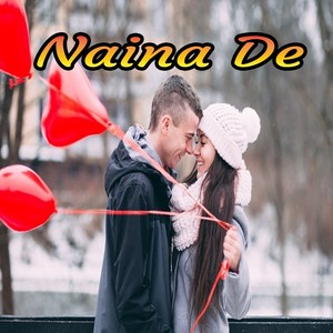 Naina De