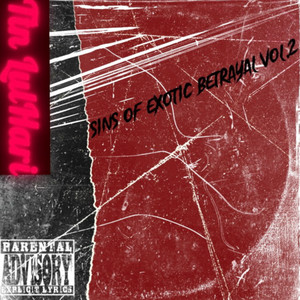 Sins Of Exotic Betrayal Vol.2 (Explicit)