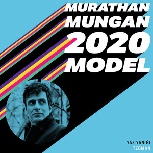 Yaz Yanığı (2020 Model: Murathan Mungan)