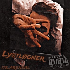 Lystløgner (Explicit)