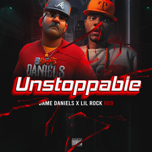 Unstoppable (Explicit)