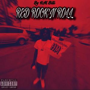 Red Rock'N Roll (Explicit)