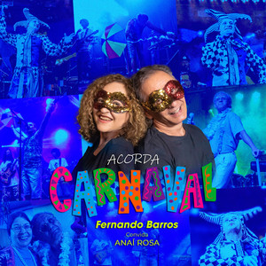 Fernando Barros - Acorda  Carnaval