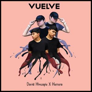 Vuelve(feat. Herrera)