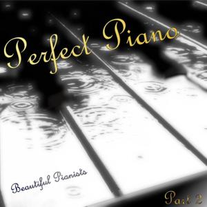 Perfect Piano The 200 Best Piano Classics Part 2