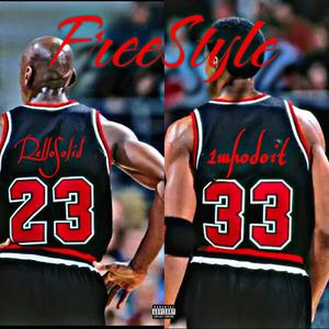 FreeStyle (feat. 1whodoit) (Explicit)