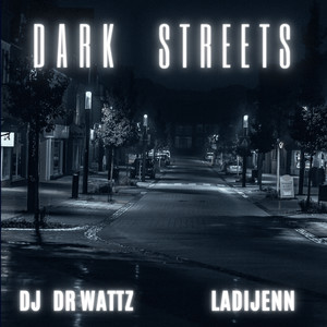 Dark Streets