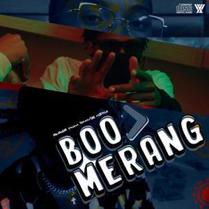 Boomerang (feat. Cwjays, Scoffield & The West OG) [Explicit]