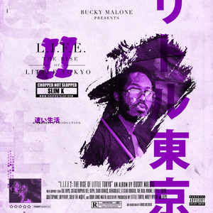 L.I.F.E. 2: The Rise of Little Tokyo (Chopped Not Slopped)