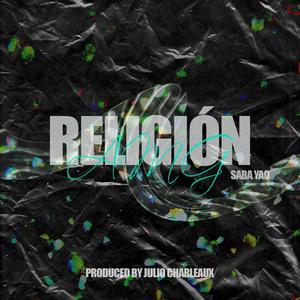 RELIGIÓN (feat. Julio Charleaux)