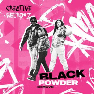 Black Powder (How We Move)