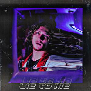 Lie To Me (Acapella)