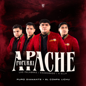 Popurri Apache: Las Palabras / Enamorado / A Ella