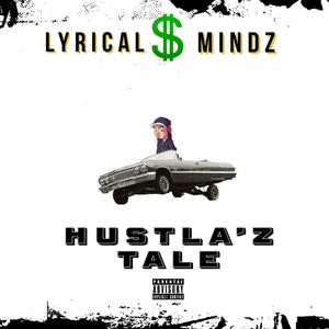 Hustla'z Tale (Explicit)