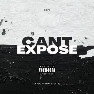 Cant Expose (Explicit)