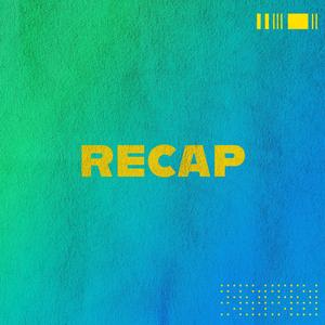 RECAP (ONE MORE TIME) (feat. Ajaxx) (Explicit)