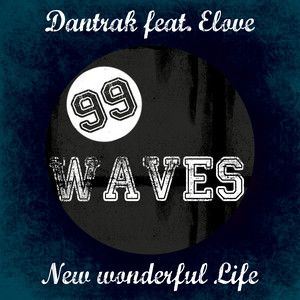 New Wonderful Life (Feat. Elove)