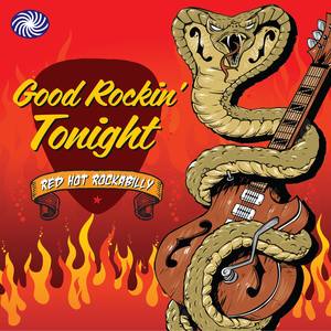 Good Rockin Tonight: Red Hot Rockabilly, Pt. 1
