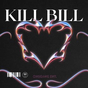 KILL BILL (feat. GVN)