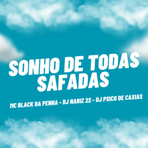 Sonho de Todas Safadas (Explicit)