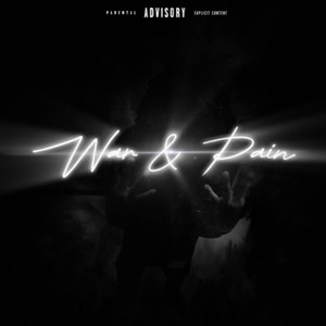 War & Pain (Explicit)