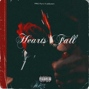 Hearts Fall (Explicit)