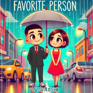 Favorite Person (Explicit)