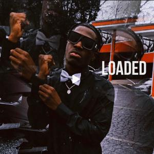 LOADED (feat. Baby Threat) [Explicit]