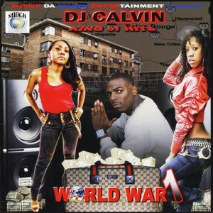 Dj Calvin: World War I